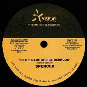 Spencer - In The Name Of Brotherhood FLAC