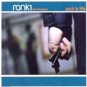 Rank1 feat. Shanokee - Such Is Life FLAC