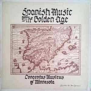 Concentus Musicus, Minneapolis, MN, Arthur Maud - Spanish Music of the Golden Age FLAC