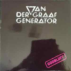Van Der Graaf Generator - Godbluff FLAC