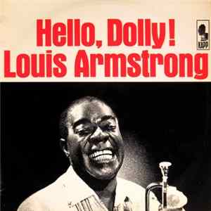 Louis Armstrong And The All-Stars - Hello, Dolly! FLAC
