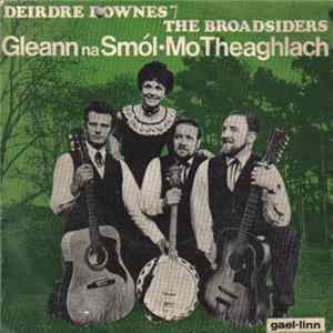 Deirdre Downes And The Broadsiders - Gleann Na Smól / Mo Theaghlach FLAC