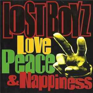 Lost Boyz - Love, Peace & Nappiness FLAC