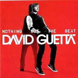 David Guetta - Nothing But The Beat FLAC