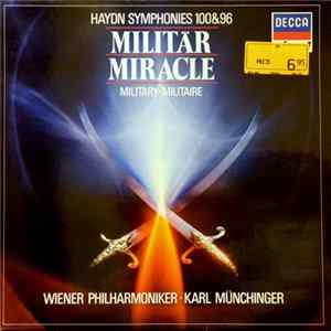 Haydn : Wiener Philharmoniker, Karl Münchinger - Symphonies 100 & 96: Miltär / Miracle (Military-Militaire) FLAC
