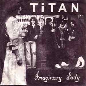 Titan - Imaginary Lady FLAC