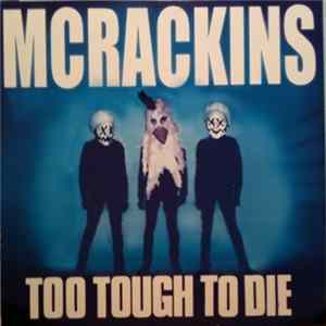 McRackins - Too Tough To Die FLAC