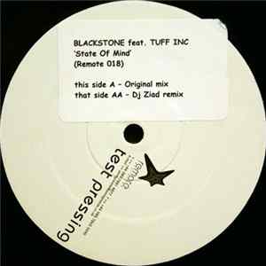 Blackstone Feat. Tuff Inc. - State Of Mind FLAC