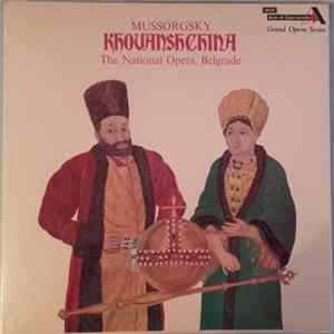 Mussorgsky, The National Opera, Belgrade - Khovanshchina FLAC