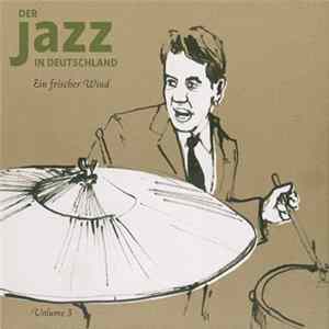 Various - Der Jazz In Deutschland Volume 3 - Ein Frischer Wind FLAC