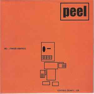 Peel - Comes Down... Ok FLAC