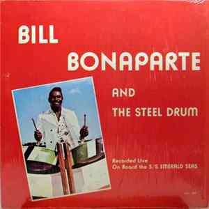 Bill Bonaparte - Bill Bonaparte And The Steel Drum FLAC