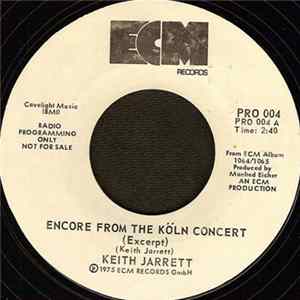 Keith Jarrett - Encore From The Köln Concert (Excerpt) FLAC