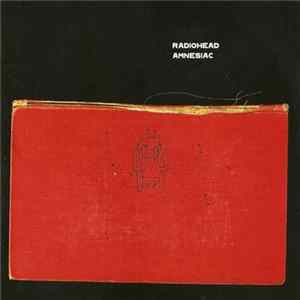 Radiohead - Amnesiac FLAC