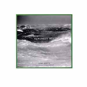Naoto Kine Supported By Tetsuya Komuro - Remember Me? FLAC