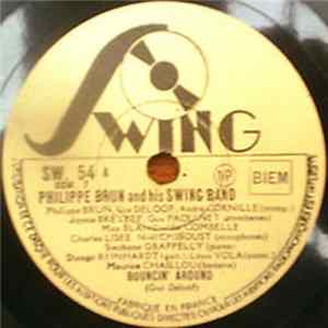 Philippe Brun And His Swing Band - Bouncin' Around / Blues My Naughty Sweetie Gives To Me FLAC