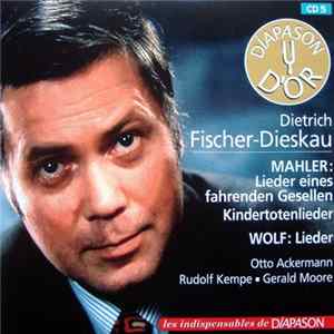 Dietrich Fischer-Dieskau - Mahler: Lieder Eines Fahrenden Gesellen, Kindertotenlieder / Wolf: Lieder FLAC