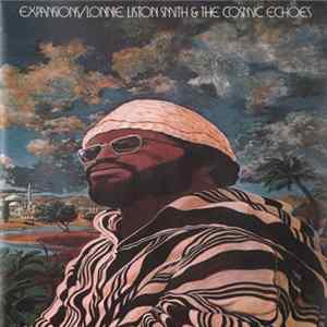 Lonnie Liston Smith And The Cosmic Echoes - Expansions FLAC