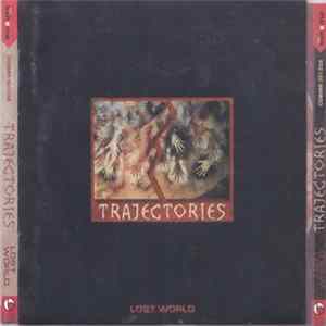 Lost World - Trajectories FLAC