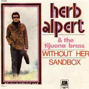 Herb Alpert & The Tijuana Brass - Without Her FLAC
