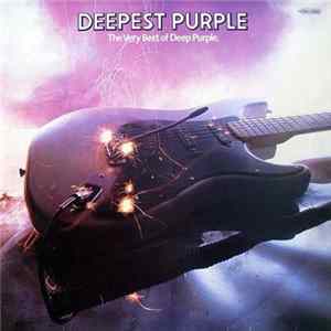 Deep Purple - Deepest Purple : The Very Best Of Deep Purple FLAC