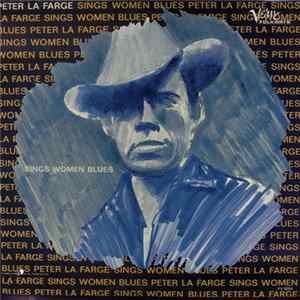 Peter La Farge - Sings Women Blues FLAC