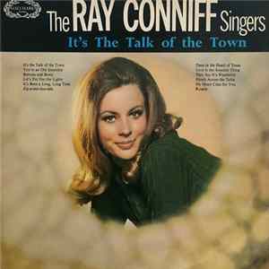 The Ray Conniff Singers - It's The Talk Of The Town FLAC