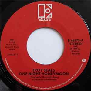 Troy Seals - One Night Honeymoon FLAC