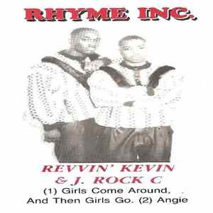 Rhyme Inc. - Girls Come Around, And Then Girls Go FLAC
