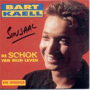 Bart Kaëll - De Schok Van Mijn Leven FLAC