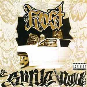 Frost - Smile Now, Die Later FLAC