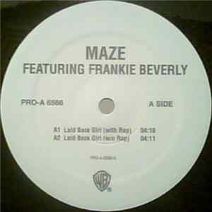 Maze Featuring Frankie Beverly - Laid Back Girl FLAC