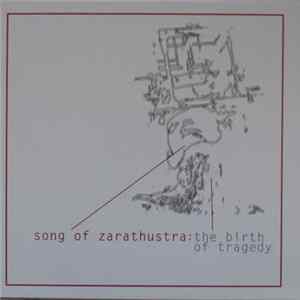 Song Of Zarathustra - The Birth Of Tragedy FLAC
