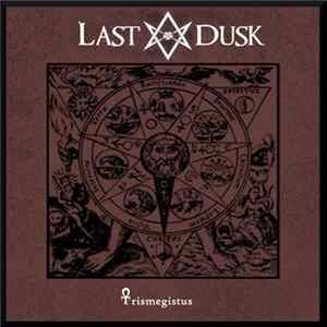 Last Dusk - Trismegistus EP FLAC
