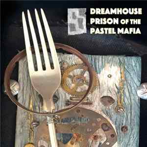 Bren't Lewiis Ensemble - Dreamhouse Prison Of The Pastel Mafia FLAC