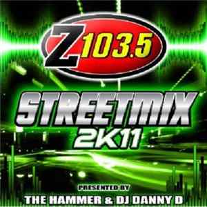 Various - Z103.5 Streetmix 2K11 FLAC
