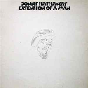 Donny Hathaway - Extension Of A Man FLAC