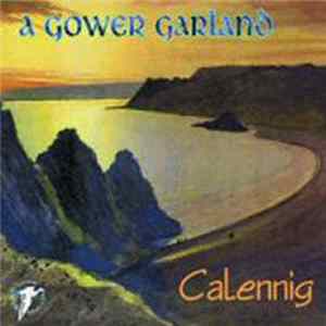 Calennig - A Gower Garland FLAC