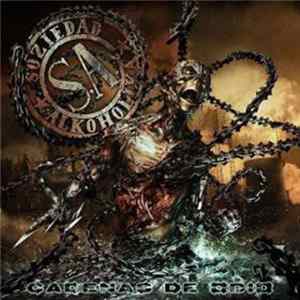 Soziedad Alkoholika - Cadenas De Odio FLAC