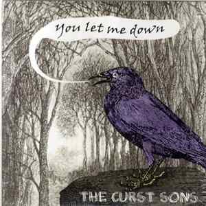 The Curst Sons - You Let Me Down FLAC