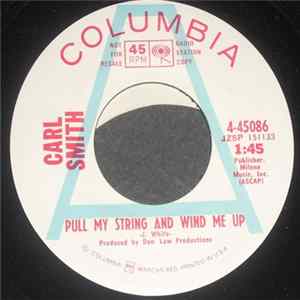 Carl Smith - Pull My String And Wind Me Up / It's All Right FLAC
