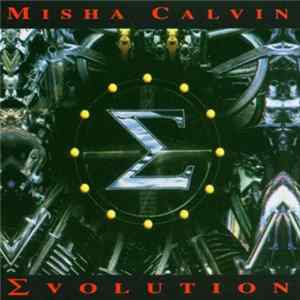 Misha Calvin - Evolution FLAC