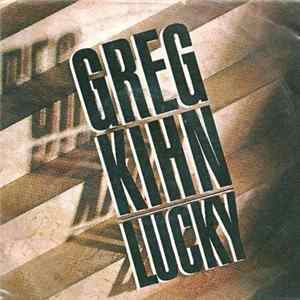 Greg Kihn - Lucky FLAC