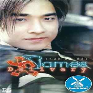 เจมส์ เรืองศักดิ์ = James - Delivery FLAC