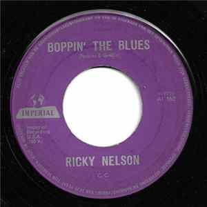 Ricky Nelson - Boppin' The Blues / If You Can't Rock Me FLAC