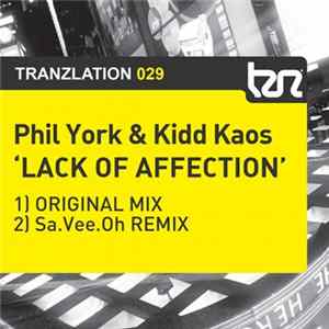 Phil York & Kidd Kaos - Lack Of Affection FLAC