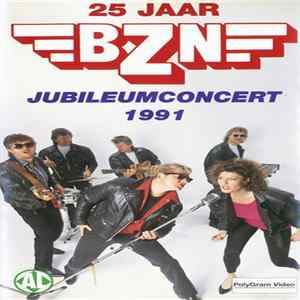 BZN - 25 Jaar BZN - Jubileumconcert 1991 FLAC