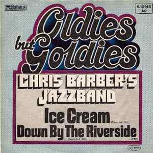 Chris Barber's Jazzband - Ice Cream / Down By The Riverside FLAC