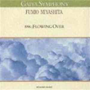 Fumio Miyashita - Gaiya Symphony - 1996 Flowing Over FLAC