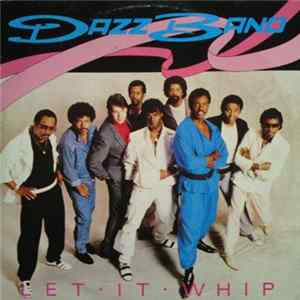 Dazz Band - Let It Whip FLAC